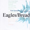 Plays Eagles / Bread& David Gates