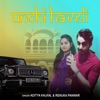 Unchi Haveli - Single