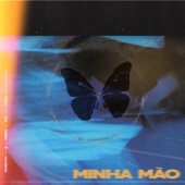 Minha Mão (feat. Sindim & MarsHenri) artwork