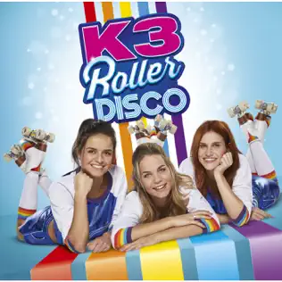 télécharger l'album K3 - Roller Disco