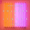 Stream & download Colours & Lights (Vize Remix) - Single