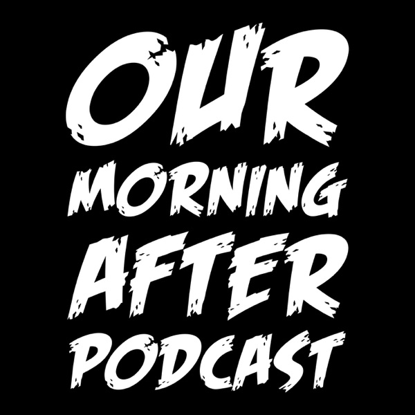 Our Morning After (OMA) Podcast cover