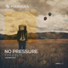Pym - No Pressure