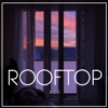 Rooftop - Single, 2019