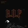 B.O.F (feat. Reef Royalz & Mir String) - Single album lyrics, reviews, download