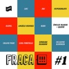 Compilation fraca!!! / La souterraine, Vol. 1, 2019