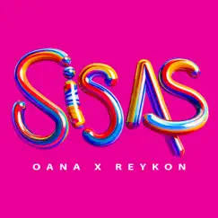 Sisas - Single by Oana & Reykon album reviews, ratings, credits