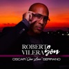 Vilera Son (feat. Oscar (Que Loco) Serrano) - Single