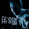 My Bones Remixes