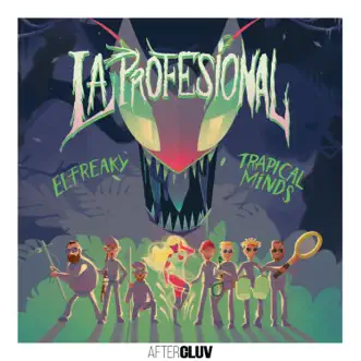 La Profesional by El Freaky & Trapical Minds song reviws