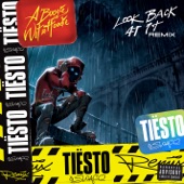 Look Back at It (Tiesto and SWACQ Remix) artwork