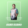 Pop Remaja Indonesia Rano Karno, 1999