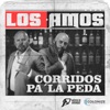 Corridos pa' la Peda