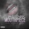 Mouthpiece (feat. Toozetted) - Eddy G lyrics