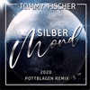 Silbermond (Pottblagen Remix 2020) - Single