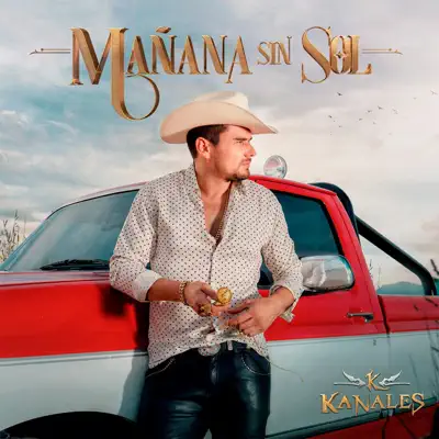 Mañana Sin Sol - Single - Kanales