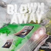 Blown Away - Single