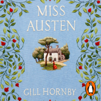 Gill Hornby - Miss Austen artwork