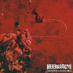 Canciones en la Interfaz, Vol. 1 - EP - Heresiarcas Canciones en la Interfaz, Vol. 1 - EP - Heresiarcas