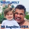 Mi Angelito Luka - Single