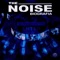 The Noise - The Noise lyrics