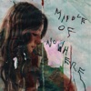 Middle of Nowhere - EP