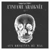 Stream & download Aux origines du mal (L'Infame Araignée Meets Exodus)