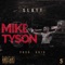 Mike Tyson - Thxuzz lyrics