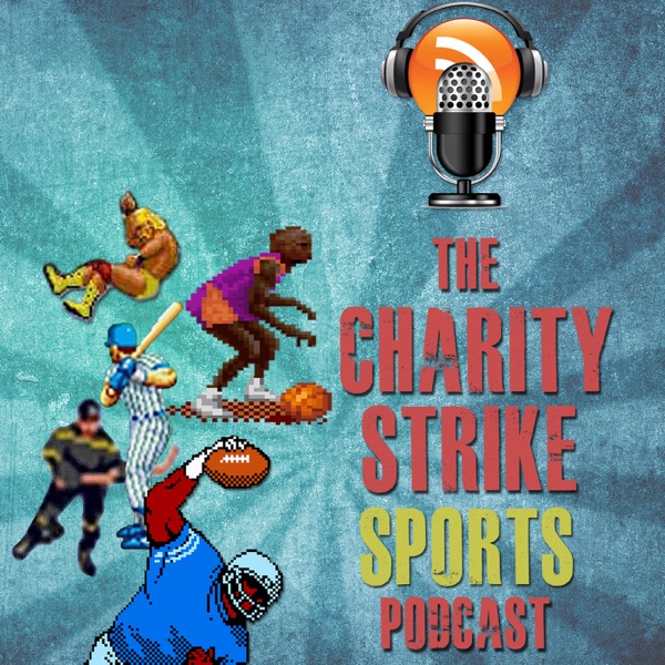 The Charity Strike Sports Podcast cover