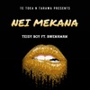 Nei Mekana (feat. Bwenaman) - Single