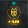 Gazi - Single album lyrics, reviews, download