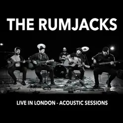 Live in London - Acoustic Session - The Rumjacks Live in London - Acoustic Session - The Rumjacks