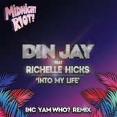 Into My Life (feat. Richelle Hicks) [Yam Who? Remix] artwork