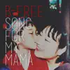 Song for My Mama (Single Version) album lyrics, reviews, download