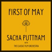 Sacha Puttnam - First of May