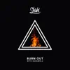 Stream & download Burn Out - Single