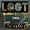 Loot - Nobi10x lyrics