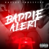 Baddie Alert - Single