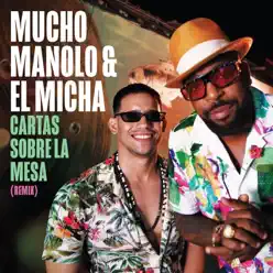 Cartas Sobre La Mesa (Remix) - Single - El Micha Cartas Sobre La Mesa (Remix) - Single - El Micha
