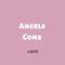Angels Come - Lazce lyrics