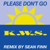 KWS - Please Don't Go