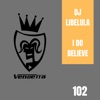 I Do Believe - Single