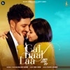Gal Naal Laa - Single