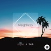 Weightless (Club Tropicana Remix) - Single
