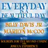 Everyday Is a Beautiful Day (feat. Soldiers for the Second Coming & Joshua Experience) - Single album lyrics, reviews, download