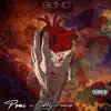 Blind (feat. Geddy Franco) - Single album lyrics, reviews, download