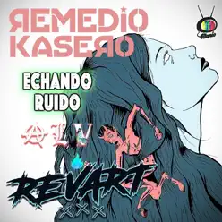 Remedio Kasero Echando Ruido Alv Con Revart - Remedio Kasero