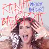 Rainha da Balbúrdia - Single album lyrics, reviews, download
