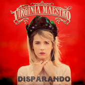 Disparando - Virginia Maestro