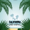 California Dreaming - Single